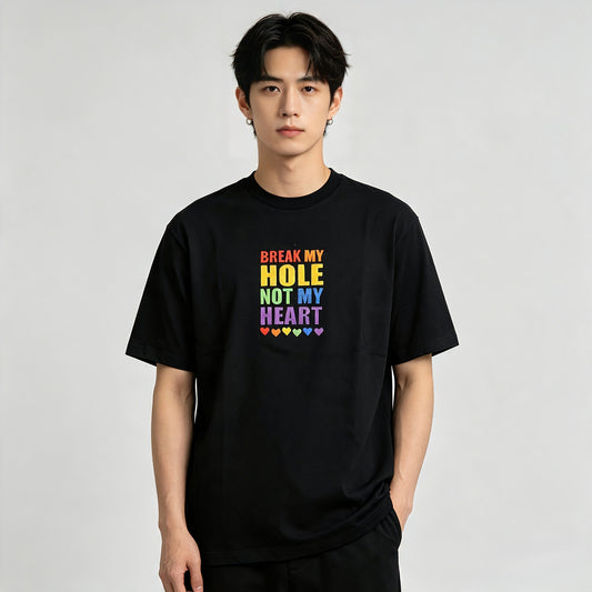 Break My Hole, Not My Heart Embroidered Tee